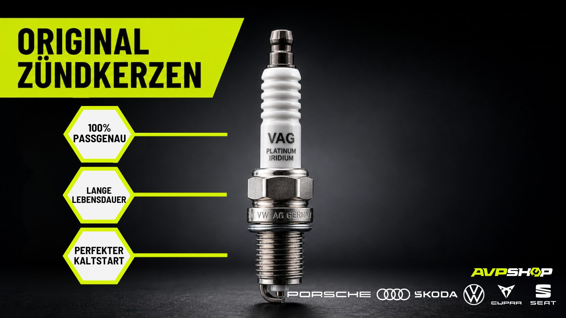 Original Zündkerzen für Audi, VW, Skoda, Seat kaufen
